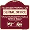 Signmission Reserved Parking for Dental Office Unauthorized Vehicles Towed Away Alum, 18" x 18", BU-1818-23119 A-DES-BU-1818-23119 - alternate 1
